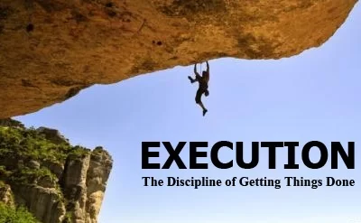 Execution:​  The Discipline of Getting Things Done​